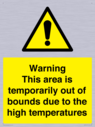 warning-this-area-is-temporarily-out-of-bounds-due-to-the-high-temperatures~